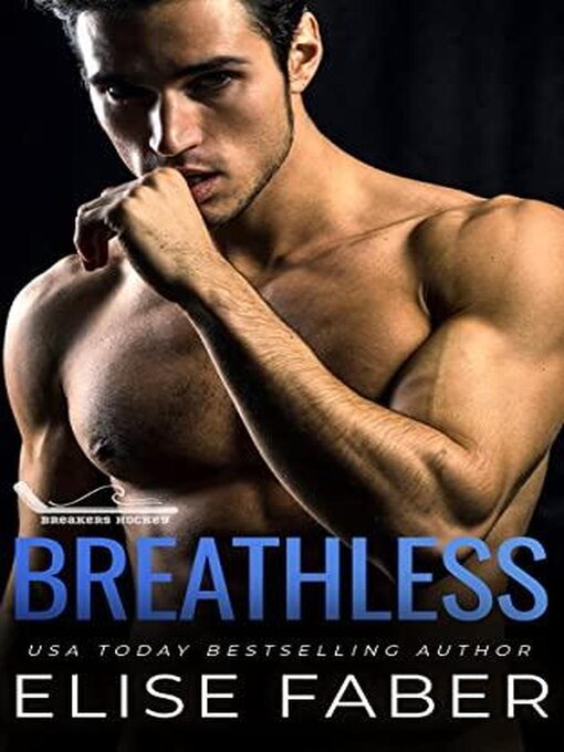 Title details for Breathless by Elise Faber - Wait list
